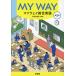 MY WAY мой way обобщенный английский язык no. 2 версия 