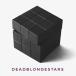 ͢���� DEAD BLONDE STARS / DEADBLONDESTARS [CD]