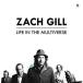 ͢ ZACH GILL / LIFE IN THE MULTIVERSE [CD]