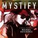 ͢���� MICHAEL HUTCHENCE / MYSTIFY �� A MUSICAL JOURNEY WITH MICHAEL HUTCHENCE [CD]
