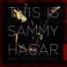 ͢ SAMMY HAGAR / THIS IS SAMMY HAGER  WHEN THE PARTY STARTED [CD]