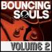 ͢���� BOUNCING SOULS / VOLUME 2 [CD]