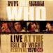 ͢���� WHO / LIVE AT THE ISLE OF WIGHT FESTIVAL 1970 [2CD]