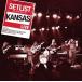 ͢ KANSAS / SETLIST  VERY BEST OF [CD]