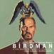 ͢ ANTONIO SANCHEZ / BIRDMAN [CD]