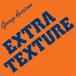 ͢ GEORGE HARRISON / EXTRA TEXTURE [CD]
