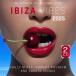 ͢ VARIOUS ARTISTS / IBIZA VIBES 2025 [2CD]