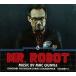 ͢ MAC QUAYLE / MR. ROBOT ORIGINAL TELEVISION SERIES SOUNDTRACK VOLUME 4 [CD]