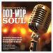 ͢ VARIOUS / ESSENTIAL DOO-WOP SOUL [2CD]