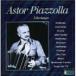 輸入盤 ASTOR PIAZZOLLA / LIBERTANGO [CD]