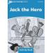 Dolphin Readers Level 1 Jack the Hero Activity Book