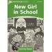 Dolphin Readers Level 3 New Girl in School Activity Book