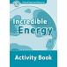 Oxford Read and Discover 6 Incredible Energy Activity Book