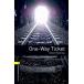 Oxford Bookworms Library 3rd Edition Stage 1 One-Way Ticket - Short Stories