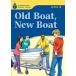 Foundations Reading Library Level 2 Old Boat New Boat