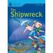 Foundations Reading Library Level 4 Shipwreck