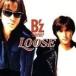 Bz / LOOSE [CD]