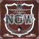 襦إ / NOW [CD]