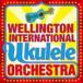 ȥ󡦥󥿡ʥʥ롦졦ȥ / The Wellington International Ukulele Orchestra [CD]