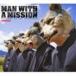 MAN WITH A MISSION / WELCOME TO THE NEWWORLD ��standard edition�� [CD]
