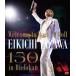 �����ʵȡ���Welcome to Rock��n��Roll�� EIKICHI YAZAWA 150times in Budokan [Blu-ray]