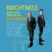 ����䡦�ޥ��ȡ��°渻Ƿ�� RHYTHMATRIX / BRIGHTNESS [CD]