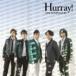 �����ڥ顼�� / Hurray!���̾��ס� [CD]