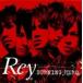 Rey / TVûɥ ȥߥҡ 쥹塼ե ED BURNING HERO [CD]