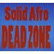 Solid Afro / DEAD ZONE [CD]