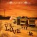 THE LOVE / 󥰤Ĥä! [CD]