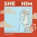 She �� Him / VOLUME TWO [CD]