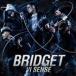 BRIDGET / VI SENSE [CD]