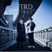 TRD / TRAD（通常盤） [CD]