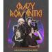 A.B.C-Z Concert Tour 2025 CRAZY ROMANTIC!���̾��ס� [Blu-ray]