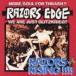 RAZORS EDGE / RAZORS RISING!!!! [CD]