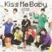 Ķ�õ� / Kiss Me Baby [CD]