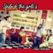 ë / Unlock the girls 4 -ܥǥ-ʴסCDBlu-ray [CD]