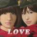 Х˥ӡ / LOVEHATE LOVE version [CD]