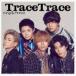 King  Prince / TraceTraceʽBCDDVD [CD]