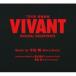 (�I���W�i���E�T�E���h�g���b�N) TBS�n ���j����uVIVANT�vORIGINAL SOUNDTRACK [CD]