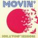 SOIL&*PIMP~SESSIONS / MOVIN*( обычный запись ) [CD]