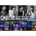CNBLUE5th ANNIVERSARY ARENA TOUR 2016 -Our Glory Days- NIPPONGAISHI HALL [DVD]