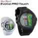 ShotNavi(�V���b�g�i�r) Evolve PRO Touch(�G�{���u�E�v���E�^�b�`) �r���v�^�S���t�pGPS�����v GPS�i�r ��������� 2023�N���f��(�e�N�^�C�g)(�S���t�pGPS�i�r)