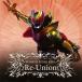 [������CD][����]�ֲ��̥饤�������Сס�MASKED RIDER KIVA Re-Union