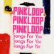 [������CD][����]PINKLOOP / Songs For You