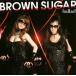 [CD]BROWN SUGAR / balld