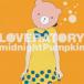 [CD]midnightPumpkin / LOVERATORY