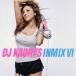 [CD][]DJ KAORI / DJ KAORI'S INMIX 6