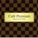 [������CD][����]Cafe Premium Mixed by DJ ATSU