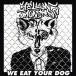 [CD]YELLOW MONSTERS / WE EAT YOUR DOG